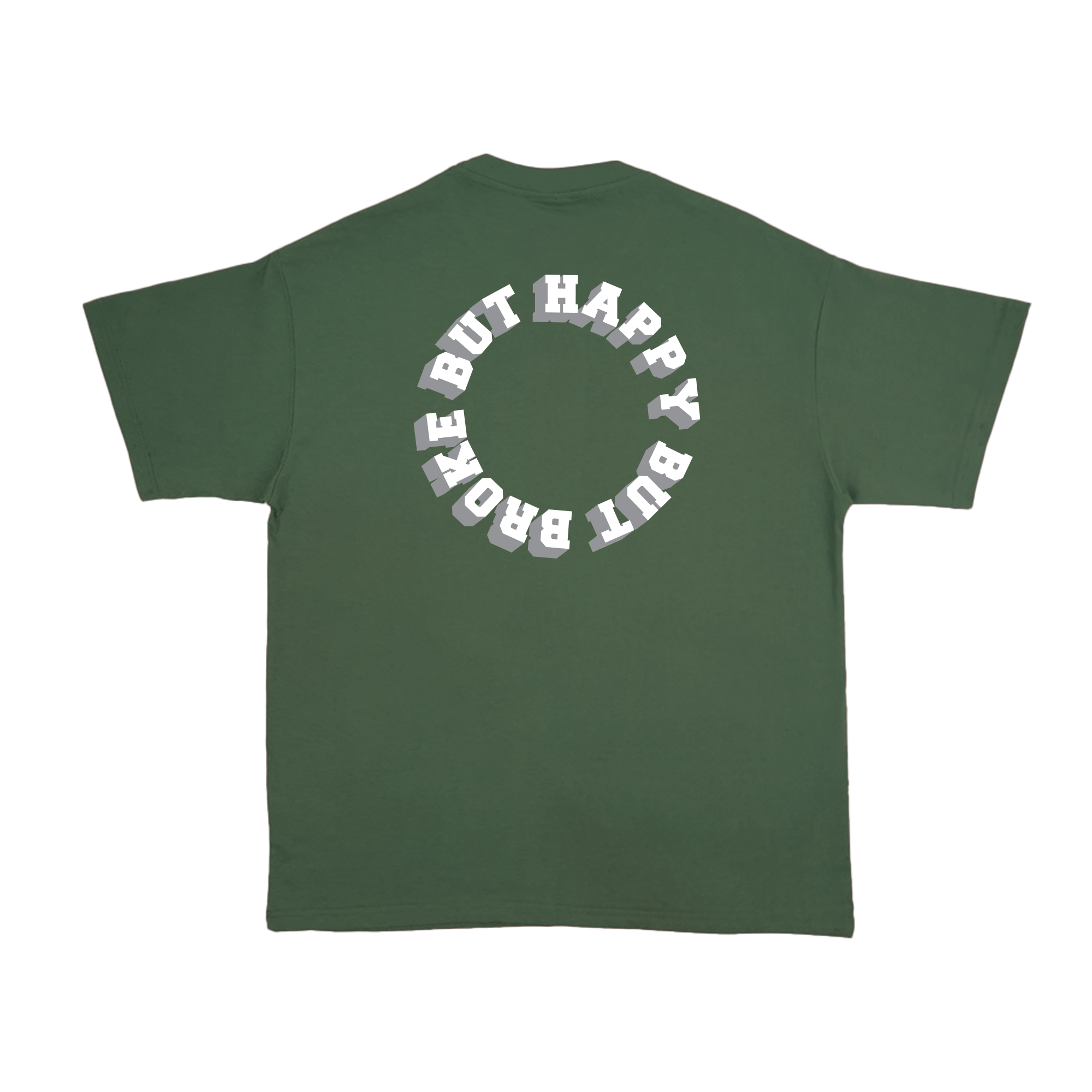 Happynauts But Happy But Broke Tee - Green